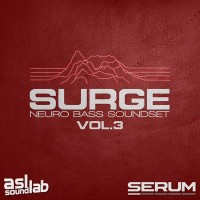 Surge Vol.3 - Neuro Bass Soundset for Xfer Serum